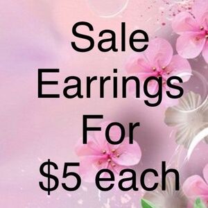 Sale!!! $5 Earrings